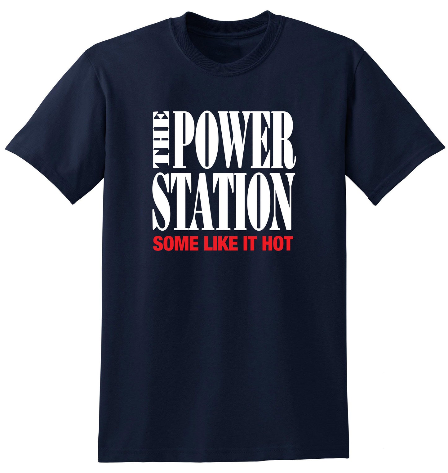 The Power Station - Some Like It Hot band tee