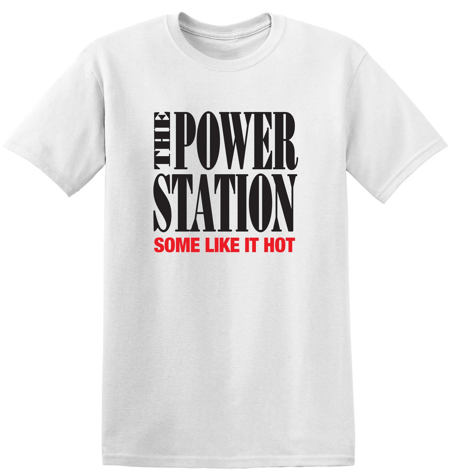 The Power Station - Some Like It Hot band tee